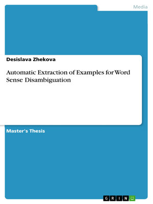 cover image of Automatic Extraction of Examples for Word Sense Disambiguation
